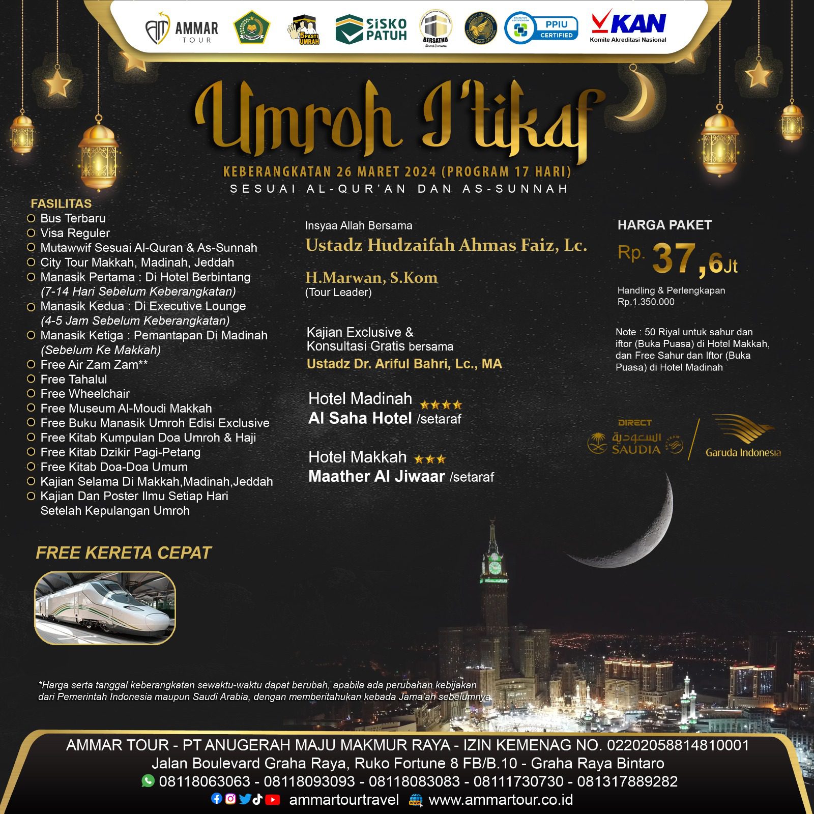 Umroh Itikaf Ramadhan 2024 Ammar Tour Dan Travel